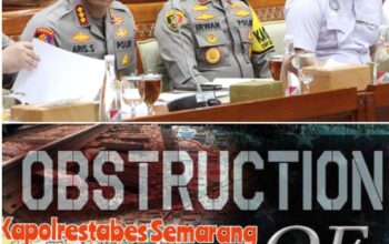 “Obstruction Justice” Publik Desak Kapolri Berikan Sangsi Pemecatan Terhadap Kapolrestabes Semarang