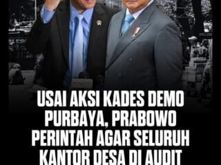 Usai Aksi Kades di Purbaya, Prabowo Minta Evaluasi dan Audit Dana Desa