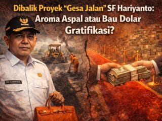 Di Balik Proyek “Gesa Jalan” SF Hariyanto: Aroma Aspal atau Bau Dolar Gratifikasi?