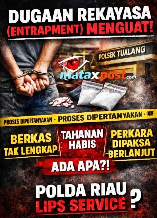 Dugaan Rekayasa Menguat: Berkas Tak Lengkap, Tahanan Habis, Kasus Tetap Dipaksakan (Bagian10)