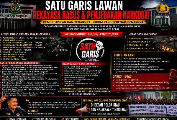 Satu Garis Bongkar Sejumlah Fakta Persidangan, Laporkan Aparat Polsek Tualang dan Jaksa ke Mabes Polri dan Kejaksaan Agung.