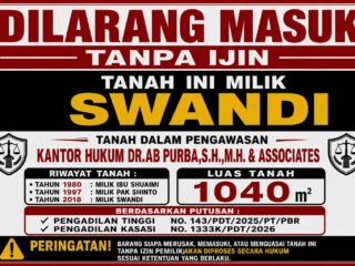 Putusan Kasasi MA Menutup Sengketa Tanah Swandi vs Pemkab Kepulauan Meranti