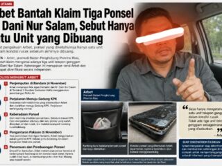 Arbet Bantah Klaim Tiga Ponsel M. Dani Nur Salam, Sebut Hanya Satu Unit yang Dibuang