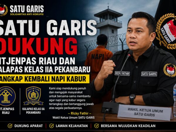 SATU GARIS Dukung Ditjenpas Riau dan Kalapas Kelas IIA Pekanbaru Tangkap Kembali Napi Kabur