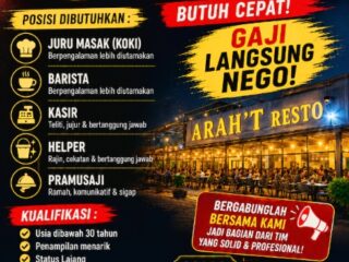 Arah't Resto Pekanbaru Buka Lowongan Kerja