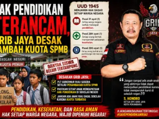 Hak Pendidikan Terancam, GRIB Jaya Desak Tambah Kuota SPMB Hak Pendidikan Terancam, GRIB Jaya Desak Tambah Kuota SPMB