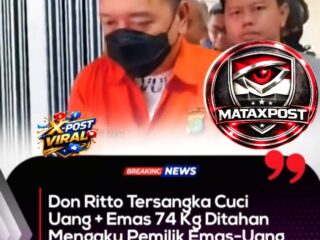 Sosok Tersangka Kasus Dugaan TPPU Don Ritto dengan Barang Bukti 74 Kg Emas dan Rp547 Miliar