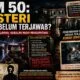 KM 50: Misteri yang Belum Terjawab? KM 50: Misteri yang Belum Terjawab?