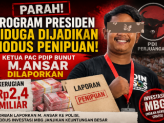 Parah! Program Presiden Diduga Dijadikan Modus Penipuan, Ketua PAC PDIP Bunut M. Ansar Dilaporkan, Kerugian Rp2,4 Miliar