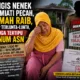 Tangis Nenek Jasmiati Pecah, Rumah Raib, Hidup Terlunta-lunta, Diduga Tertipu Oknum ASN