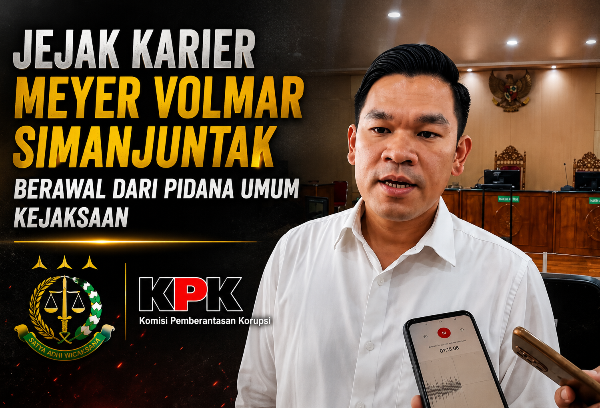 Jaksa Penuntut KPK Perkara Abdul Wahid, Awal Karier Meyer Volmar Simanjuntak di Bidang Pidana Umum