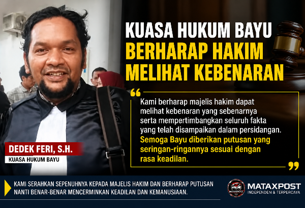 Dedek Feri: Semoga Hakim Melihat Kebenaran dan Memberikan Keadilan