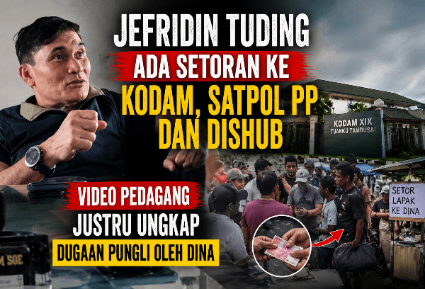 Jefridin Tuding Ada Setoran ke Kodam, Satpol PP dan Dishub, Video Pedagang Justru Ungkap Dugaan Pungli oleh Dina