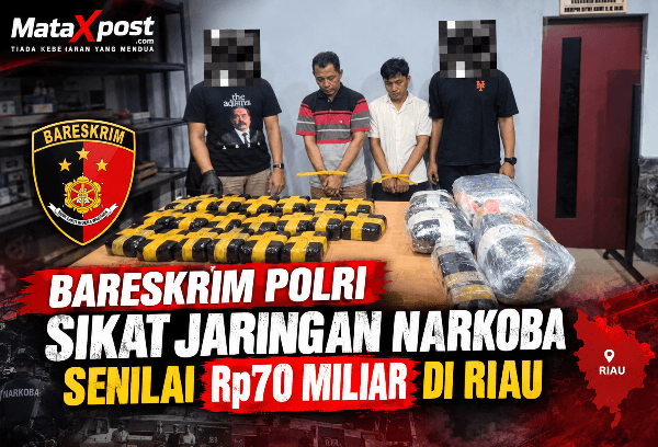 Bareskrim Polri Sikat Jaringan Narkoba Senilai Rp70 Miliar di Riau