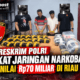 Bareskrim Polri Sikat Jaringan Narkoba Senilai Rp70 Miliar di Riau