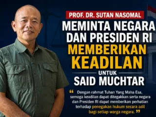 Dugaan Rekayasa Hukum di Kejati Aceh Mencuat, Sutan Nasomal Minta Presiden Berikan Keadilan untuk Said Muchtar