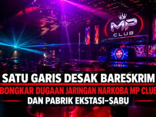 SATU GARIS Desak Bareskrim Bongkar Dugaan Jaringan Pemasok hingga Pabrik Narkoba MP Club